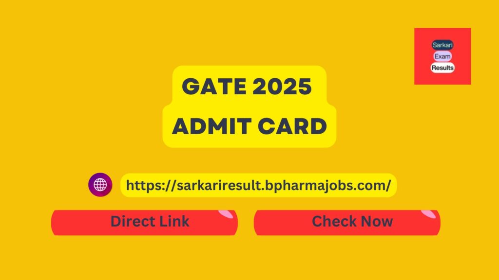 GATE 2025 ADMIT CARD