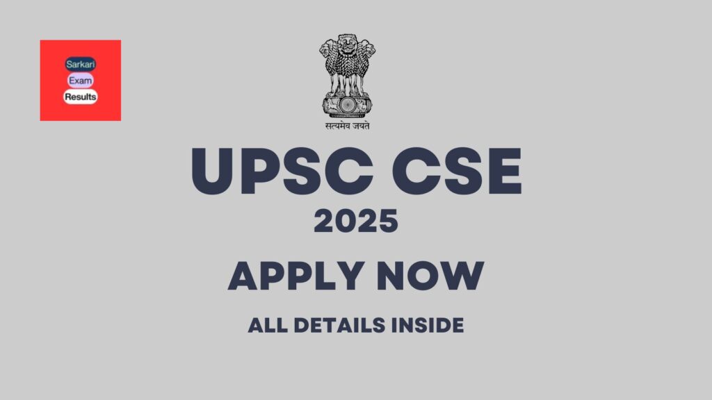 upsc cse 2025 apply now